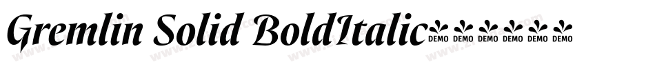 Gremlin Solid BoldItalic字体转换